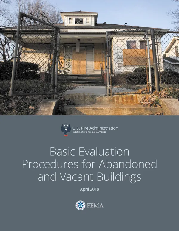 Basic Evaluation Procedures for Abandoned and Vacant Buildings
